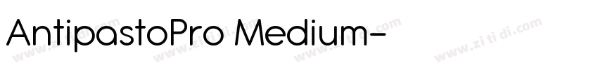 AntipastoPro Medium字体转换